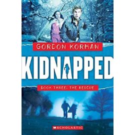The Rescue (Kidnapped (Prebound)) - Gordon Korman