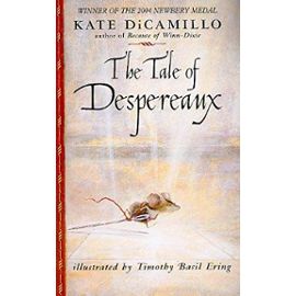 The Tale of Despereaux: Being the Story of a Mouse, a Princess, Some Soup, and a Spool of Thread (Thorndike Literacy Bridge) - Kate Dicamillo