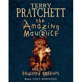 The Amazing Maurice and his Educated Rodents: (Discworld Novel 28) (Discworld Novels) - Unknown