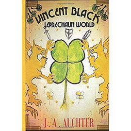 Vincent Black: Leprechaun World - Jason Auchter