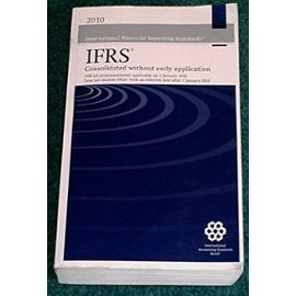 International financial reporting standards 2010: required for annual reporting periods beginning on 1 januari 2010 IFRS (International financial ... periods beginning on 1 januari 2010 IFRS) - Unknown