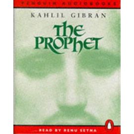The Prophet: Complete & Unabridged (Penguin audiobooks) - Kahlil Gibran