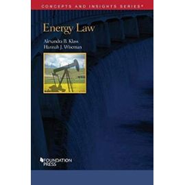 Energy Law - Alexandra B. Klass