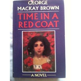 Time in a red coat - George Mackay Brown