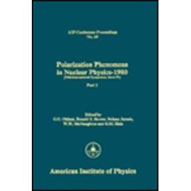 Polarization Phenomena in Nuclear Physics 1980 - Ohlsen