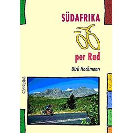 Südafrika per Rad. - Dirk Heckmann