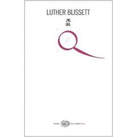 Q - Luther Blissett