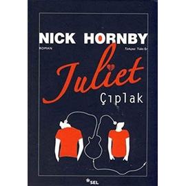 JULIET ÇIPLAK - Nick Hornby