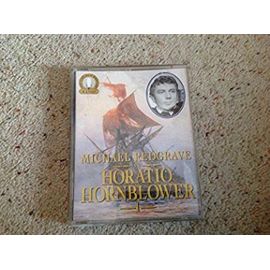 Horatio Hornblower: Starring Michael Redgrave No.1 (Golden Days of Radio) - C.S. Forester