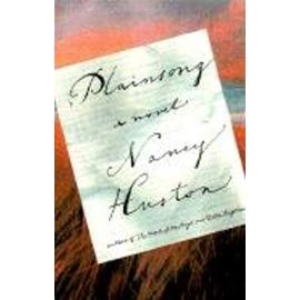 Plainsong: A Novel - Nancy Huston