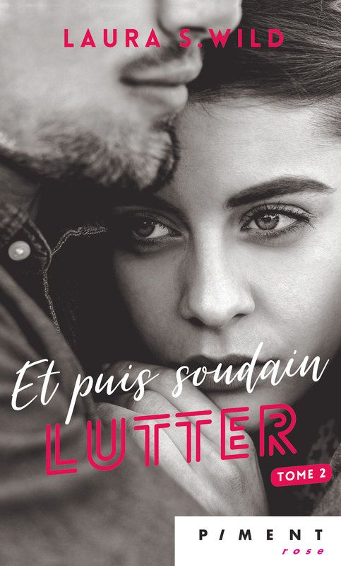 Et puis soudain Lutter - Tome 2