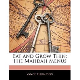 Eat and Grow Thin: The Mahdah Menus - Unknown
