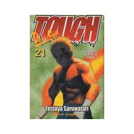 Tough - Tome 21 : Le monde à portée de poing - Saruwatari Tetsuya