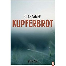 Kupferbrot - Olaf Satzer