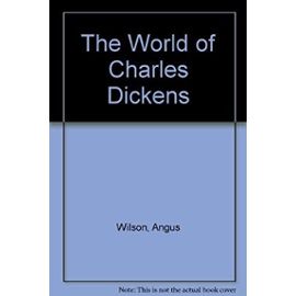 The World of Charles Dickens - Unknown