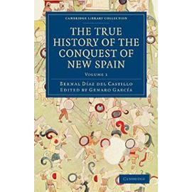 The True History of the Conquest of New Spain 5 Volume Set in 4 Pieces - Bernal Diaz Del Castillo
