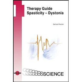 Therapy Guide Spasticity: Dystonia (Uni-Med Science) - G. Reichel