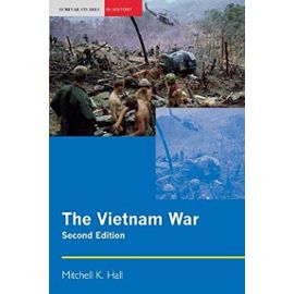 The Vietnam War (Seminar Studies in History)