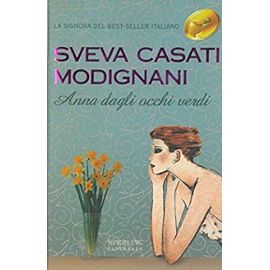 Anna Dagli Occhi Verdi (Fiction, Poetry & Drama) - Casati Modignani