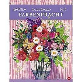 Gabila Farbenpracht Posterkalender - Kalender 2017 - Unknown