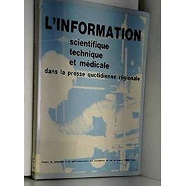 L'Information scientifique, technique et médicale dans la presse quotidienne régionale et départementale - Centre De Formation Et De Perfectionnement Des Journalistes