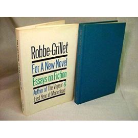 For a New Novel - Alain Robbe-Grillet