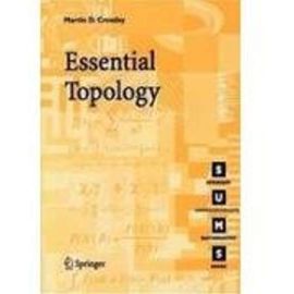 ESSENTIAL TOPOLOGY - Crossley Martin D.