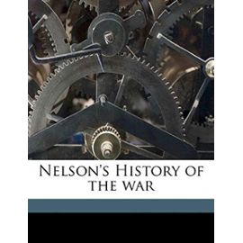 Nelson's History of the War - John Buchan