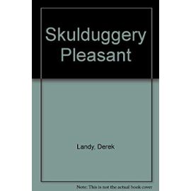 Skulduggery Pleasant (Skulduggery Pleasant, Book 1) - Derek Landy