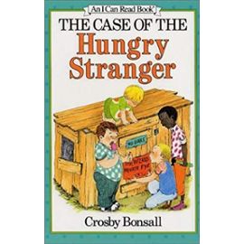 The Case of the Hungry Stranger (I Can Read Books) - Crosby Newell Bonsall