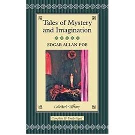 Tales of Mystery and Imagination (Wordsworth deluxe classics) - Edgar Allan Poe