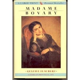 Madame Bovary (G K Hall Large Print Book Series) - Gustave Flaubert