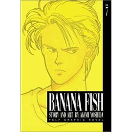 Banana Fish, Volume 7 - Yoshida Akimi