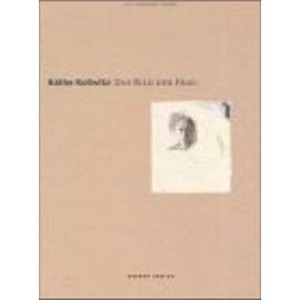 Kathe Kollwitz: Das Bild Der Frau - Jutta Hulsewig-Johnen