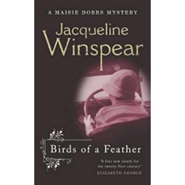 Birds of a Feather: A Maisie Dobbs Mystery