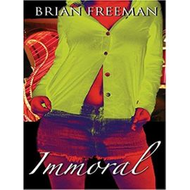 Immoral (Thorndike Core) - Brian Freeman