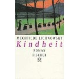 Kindheit - Lichnowsky, Mechtilde