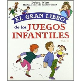 El gran libro de los juegos infantiles/Great Big Book of Children's Games: 2 - Unknown