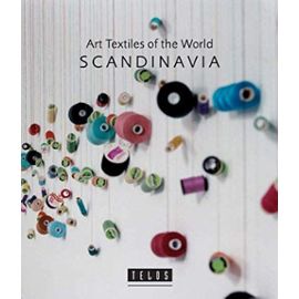 Scandinavia: Vol. 1 (Art textiles of the world) - Unknown