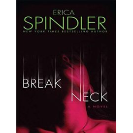 Breakneck (Basic) - Erica Spindler