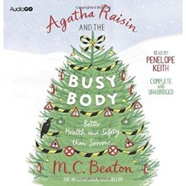 Agatha Raisin and the Busy Body - M. C. Beaton