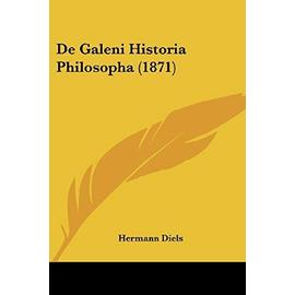 de Galeni Historia Philosopha (1871) - Hermann Diels