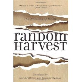 Random Harvest: The Novellas of Bialik (Modern Hebrew Classics) - Unknown