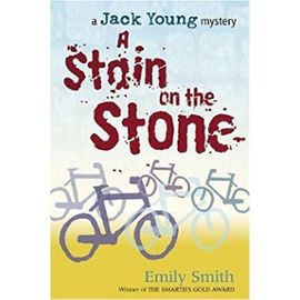 A Stain on the Stone (Jack Young Mystery) - Emily Smith