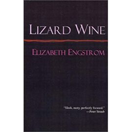 Lizard Wine - Elizabeth Engstrom