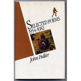 Selected Poems, 1954-82 - John Fuller