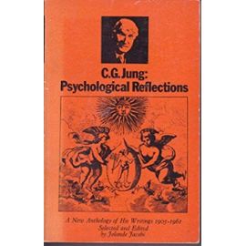 Psychological Reflections: A New Anthology of Writings, 1905-61 - Unknown