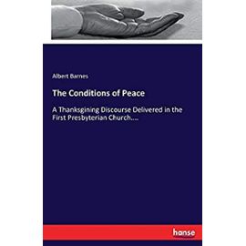 The Conditions of Peace - Albert Barnes