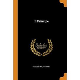 Il Principe - Niccolo Machiavelli