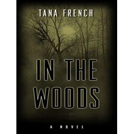 In the Woods (Thorndike Large Print Crime Scene) - French, Tana